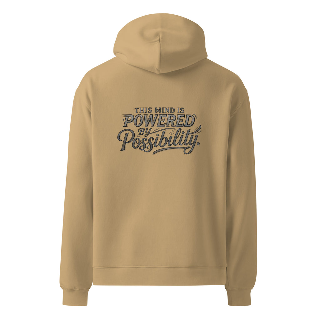 Powered By Possibility | Unisex Oversized Hoodie | Zero Apologies unisex-relax-hoodie-sand-back-6a57a0ce74769 Hoodie