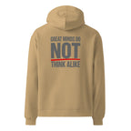 Great Minds Do NOT... | Unisex Oversized Hoodie | Zero Apologies unisex-relax-hoodie-sand-back-6a57a38838b58 Hoodie