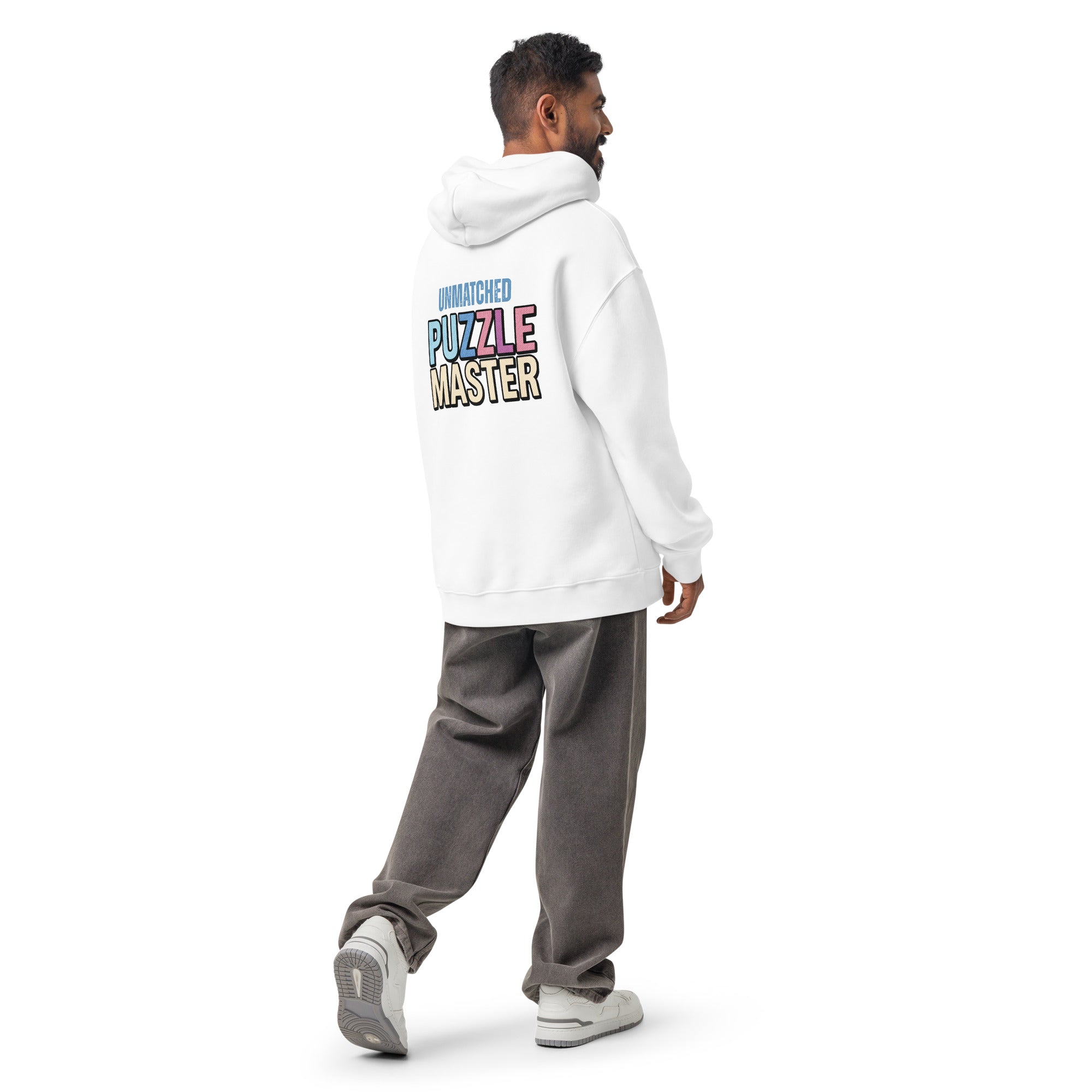 Unmatched Puzzle Master | Unisex Oversized Hoodie | Zero Apologies unisex-relax-hoodie-white-back-6a58d4a262ef5 Hoodie