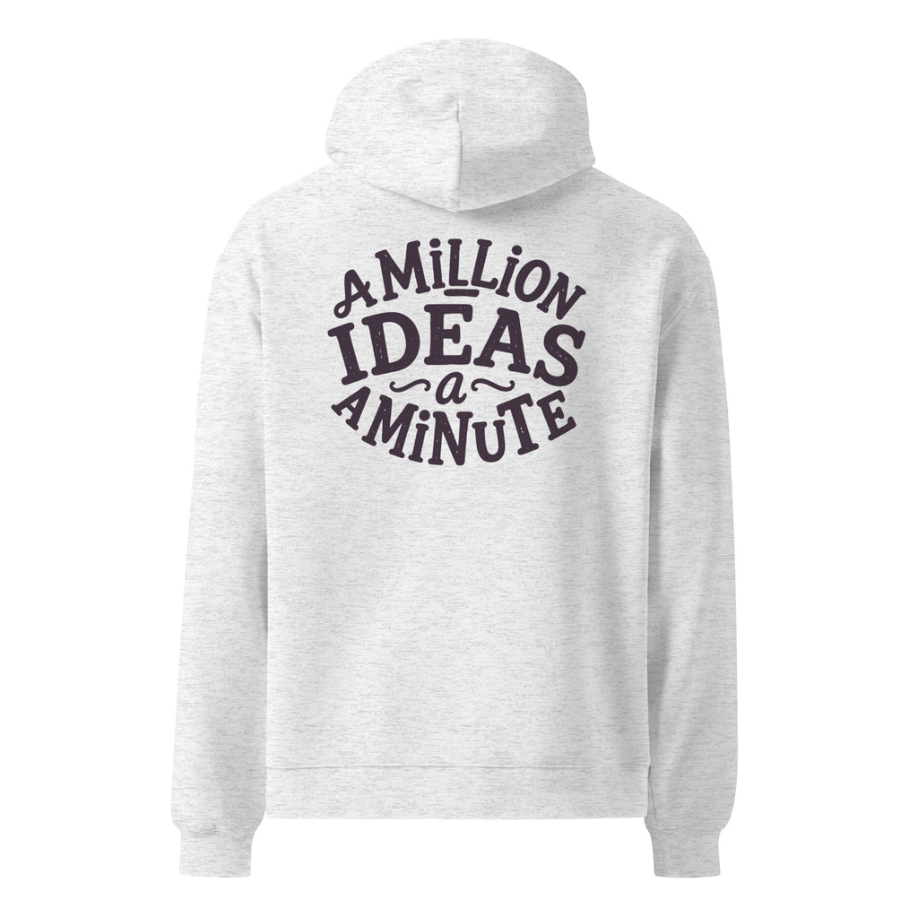 A Million Ideas A Minute | Unisex Oversized Hoodie | Zero Apologies unisex-relax-hoodie-white-heather-back-6a579e152f293 Hoodie