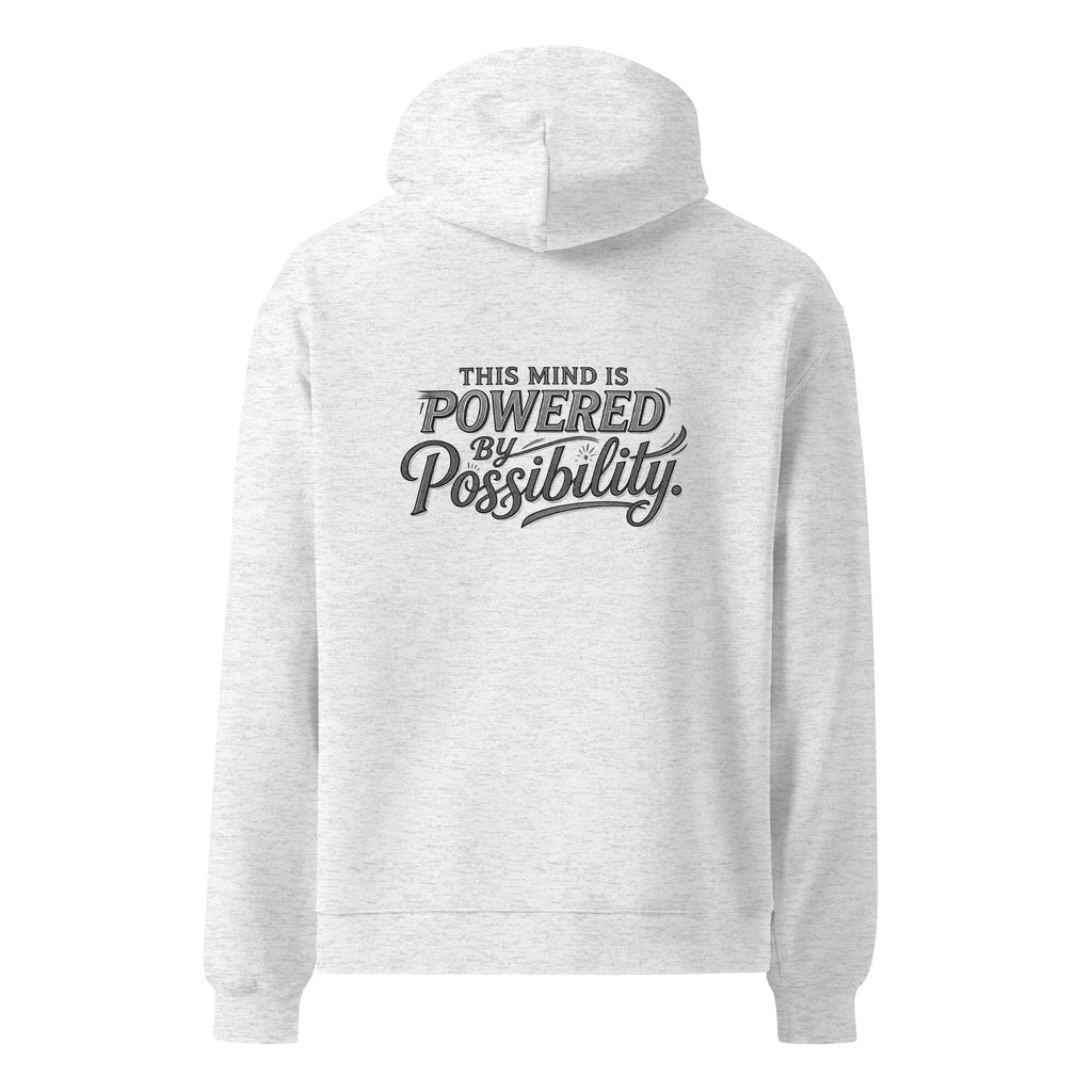 Powered By Possibility | Unisex Oversized Hoodie | Zero Apologies unisex-relax-hoodie-white-heather-back-6a57a0ce74694 Hoodie