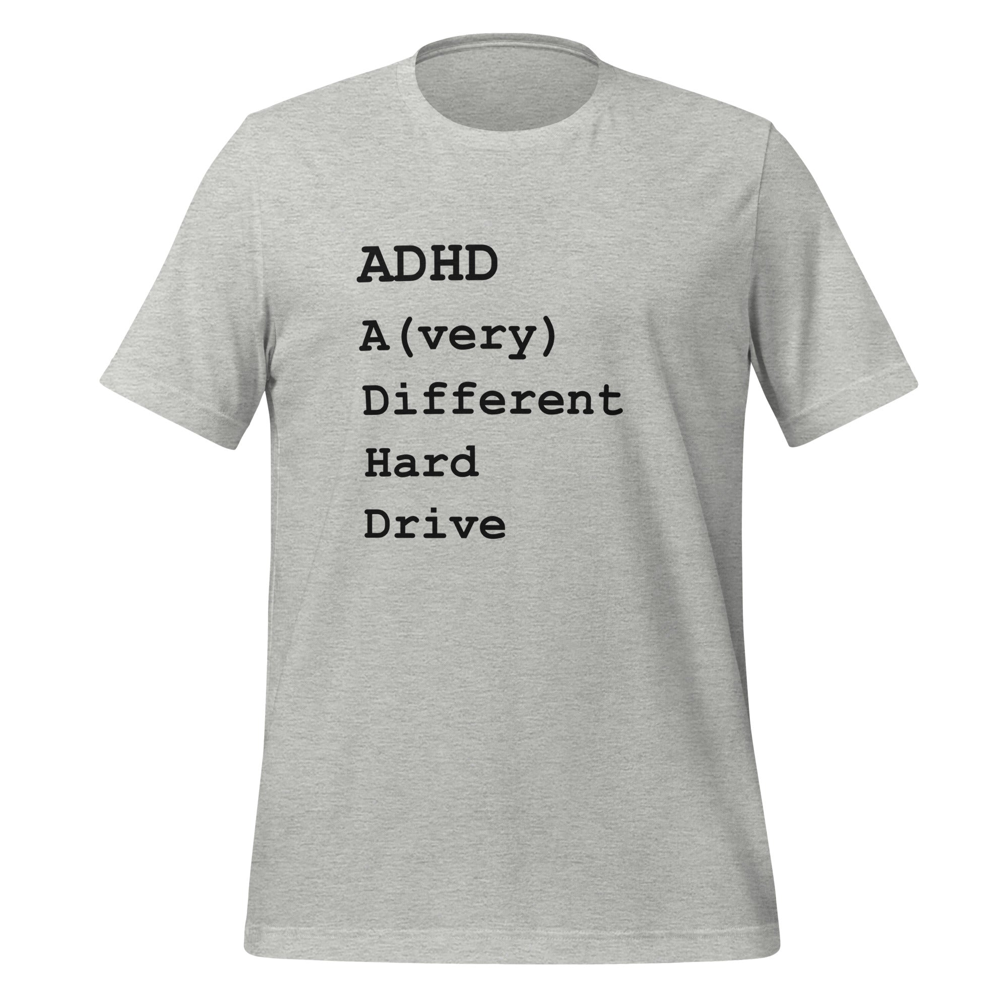 ADHD A (Very) Different Hard Drive | T-Shirt | The Neurospicy Store Athletic Heather