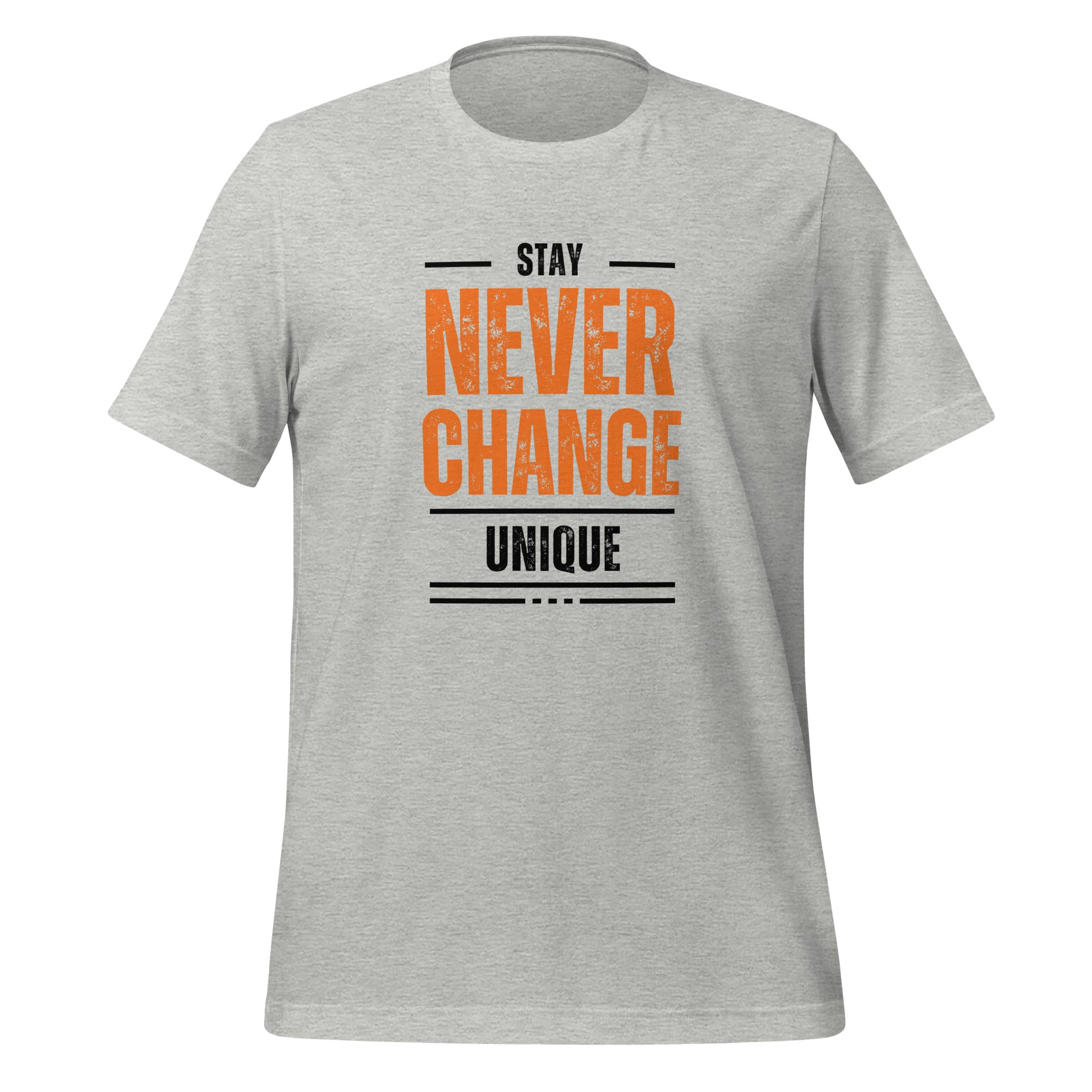 Stay Never Change Unique | T-Shirt | The Neurospicy Store Athletic Heather
