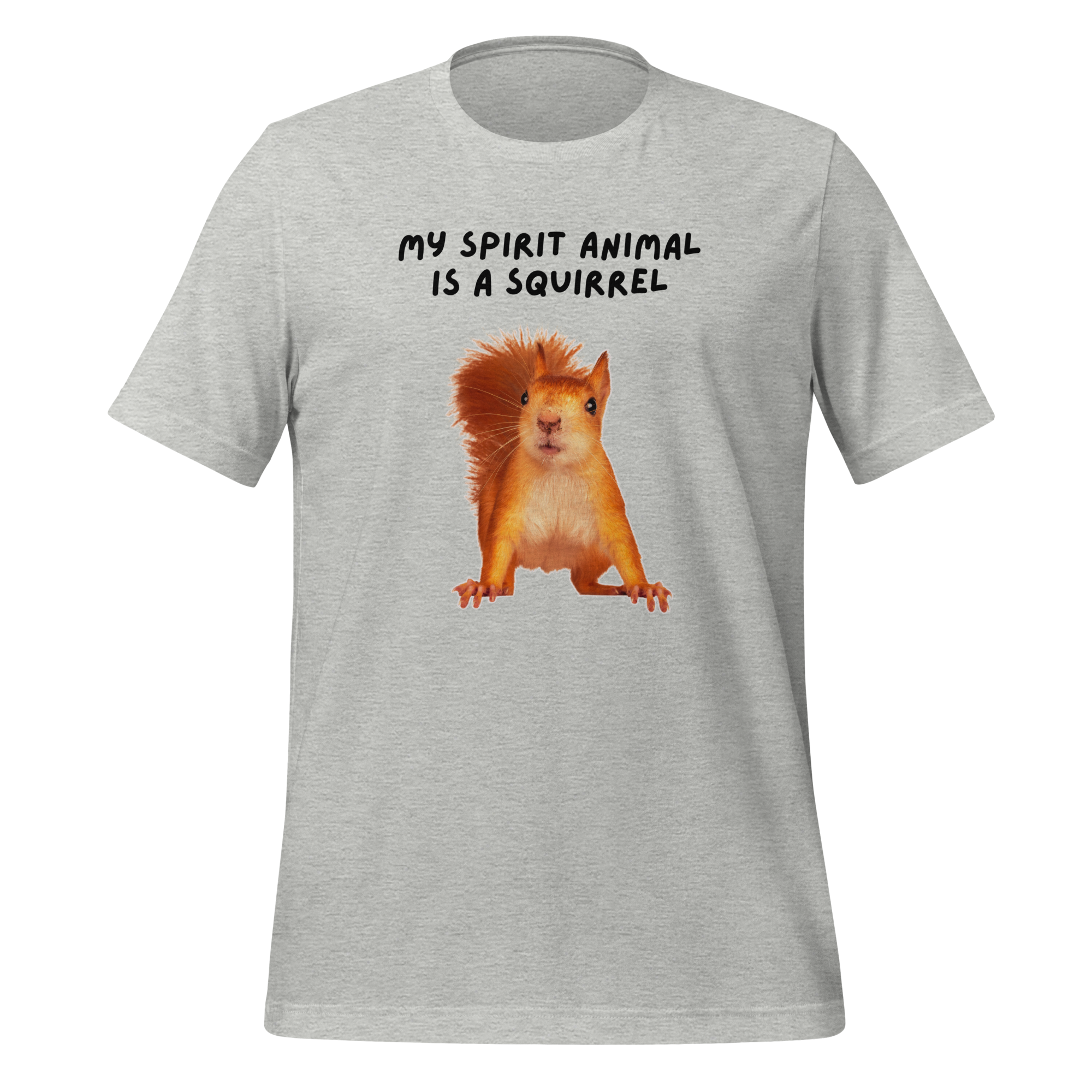 My Spirit Animal Is A Squirrel | T-Shirt | The Neurospicy Store Athletic Heather