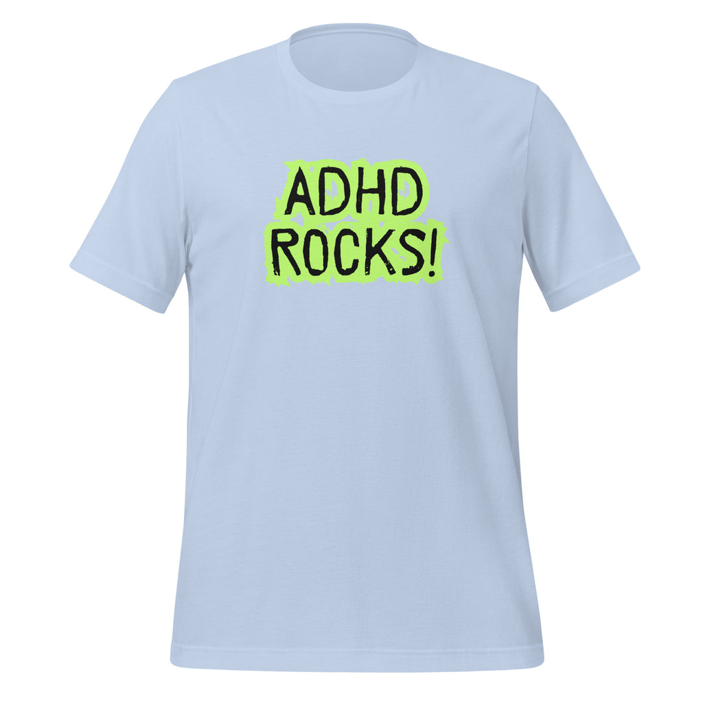 ADHD Rocks (Green Print) | Unisex ADHD T-Shirt | Zero Apologies unisex-staple-t-shirt-baby-blue-front-67c9c77737690 T-Shirt