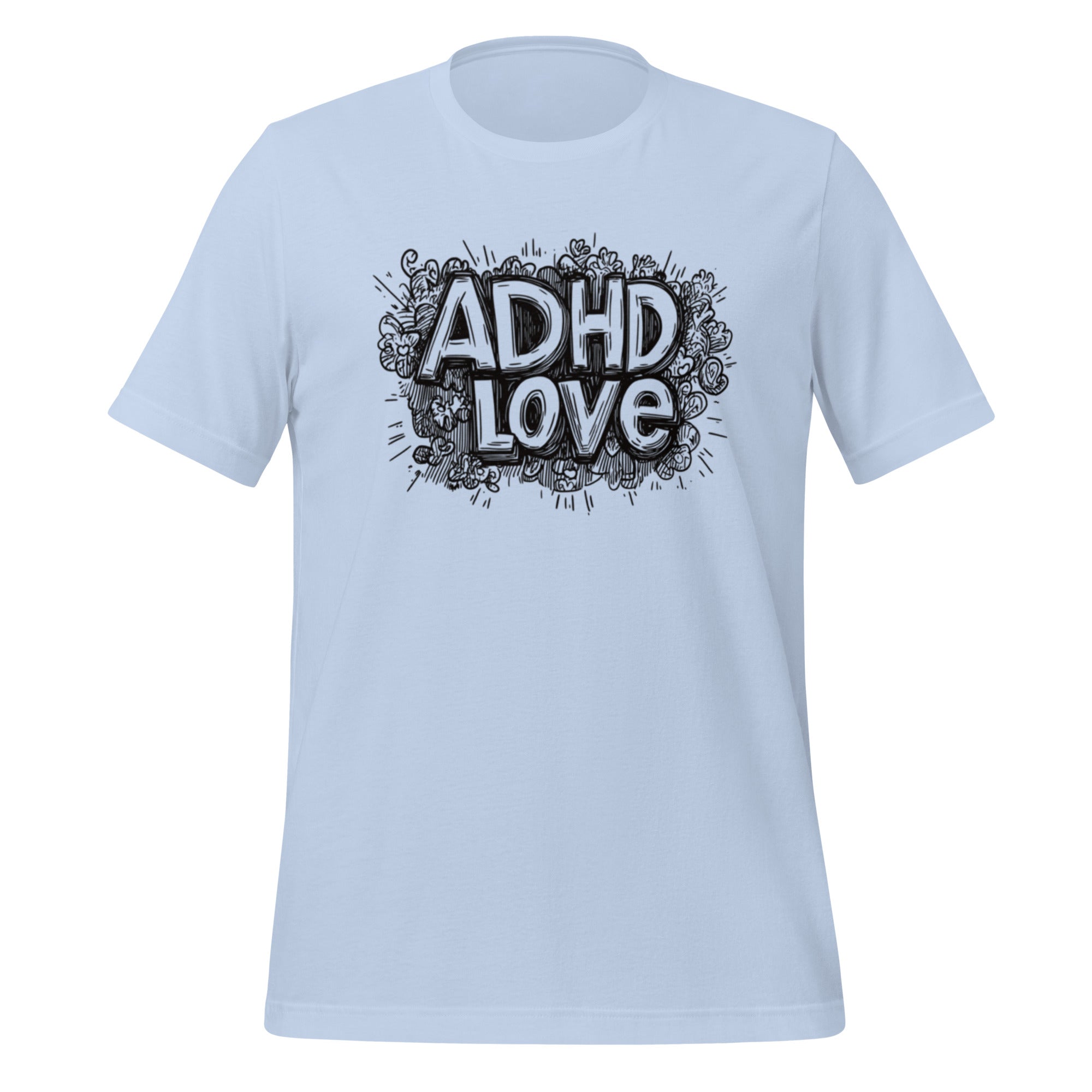 ADHD Love | T-Shirt | The Neurospicy Store Baby Blue