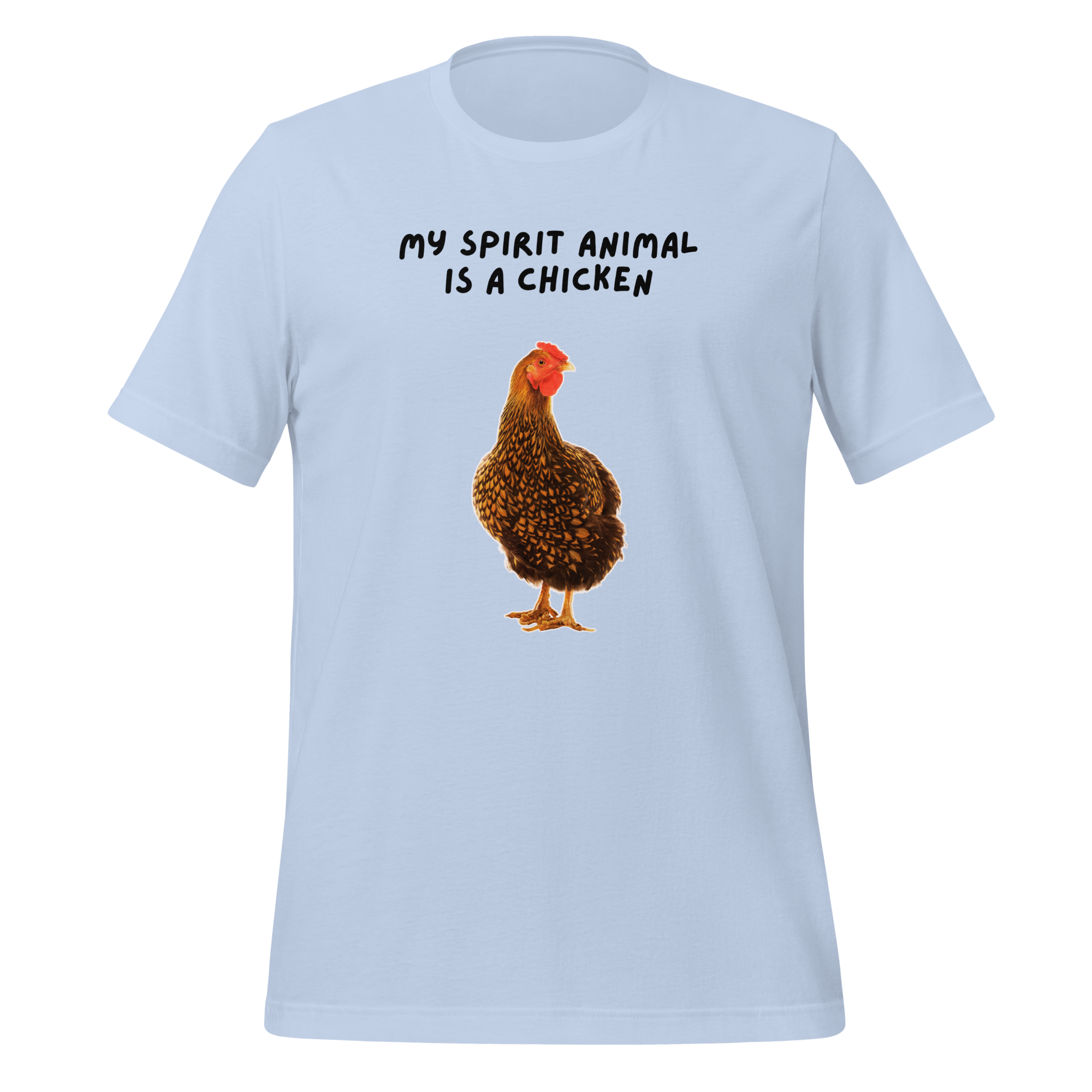 My Spirit Animal Is A Chicken | T-Shirt | The Neurospicy Store Baby Blue