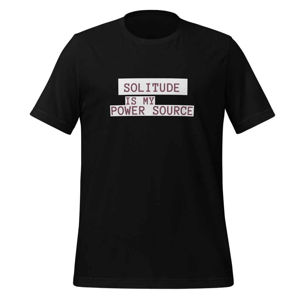 Solitude Is My Power Source | Neurodivergent T-Shirt | Unapologetically Atypical unisex-staple-t-shirt-black-front-67e04b574caef