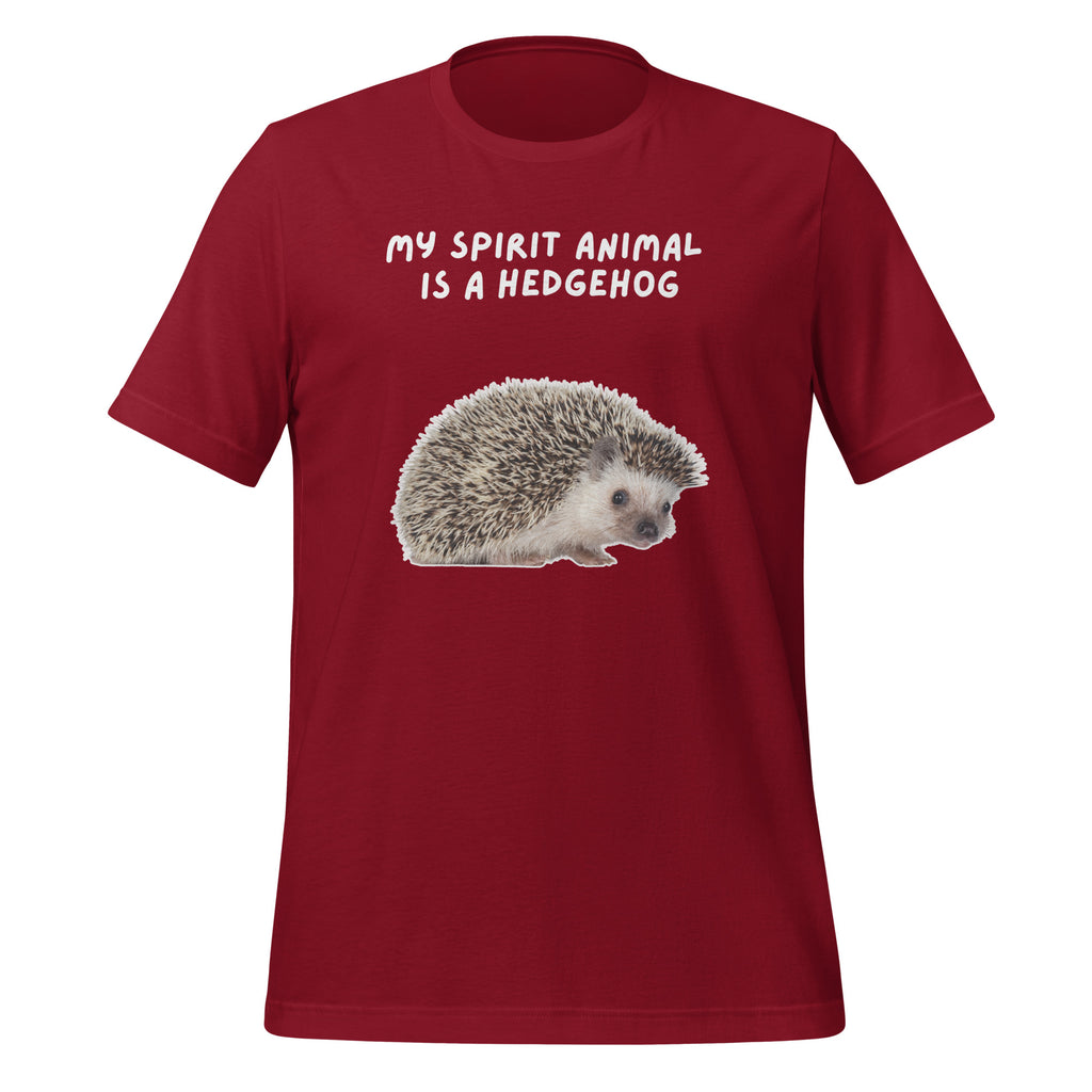 My Spirit Animal Is A Hedgehog | Spirit Animals | Unisex Tee unisex-staple-t-shirt-cardinal-front-67defd159955d T-Shirt