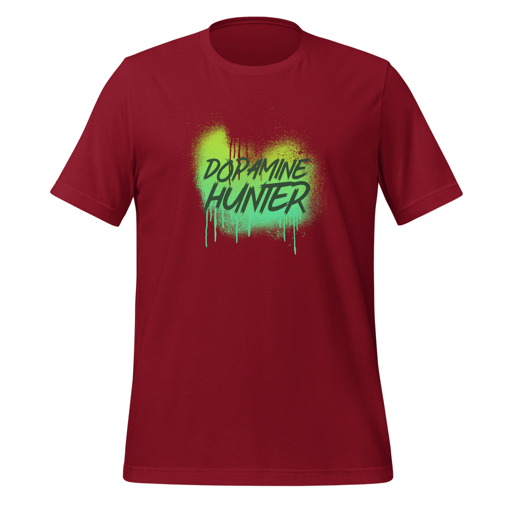 Dopamine Hunter | For Wonderfully Wired Minds | Tee unisex-staple-t-shirt-cardinal-front-67e0549da7e3a T-Shirt