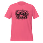 ADHD Love | T-Shirt | The Neurospicy Store Charity Pink