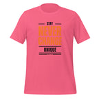 Stay Never Change Unique | T-Shirt | The Neurospicy Store Charity Pink