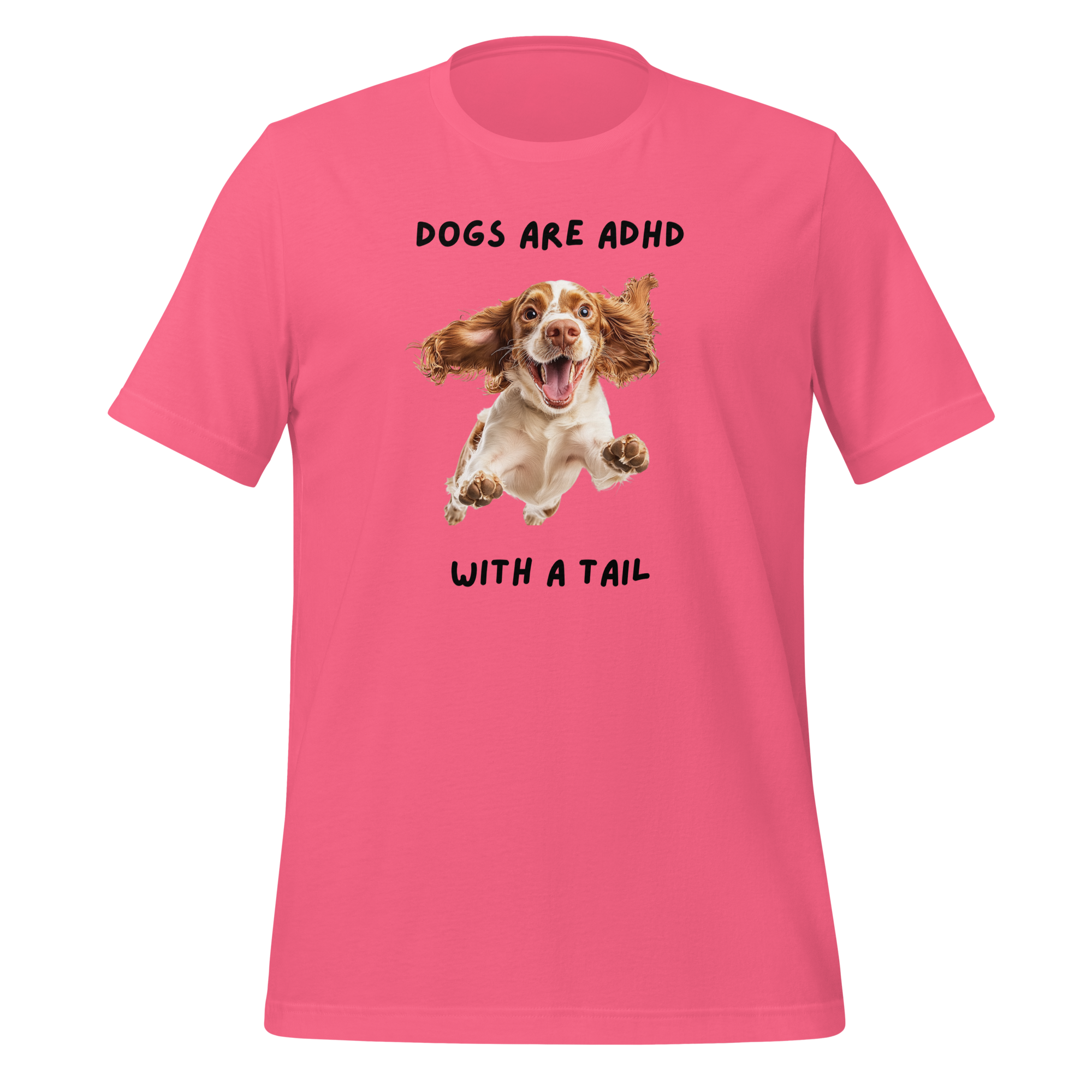 Dogs Are ADHD With A Tail | T-Shirt | The Neurospicy Store Charity Pink