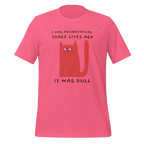I Was Neurotypical Three Lives Ago | Neurodivergent T-Shirt|Unapologetically Atypical unisex-staple-t-shirt-charity-pink-front-67e1a133cf049