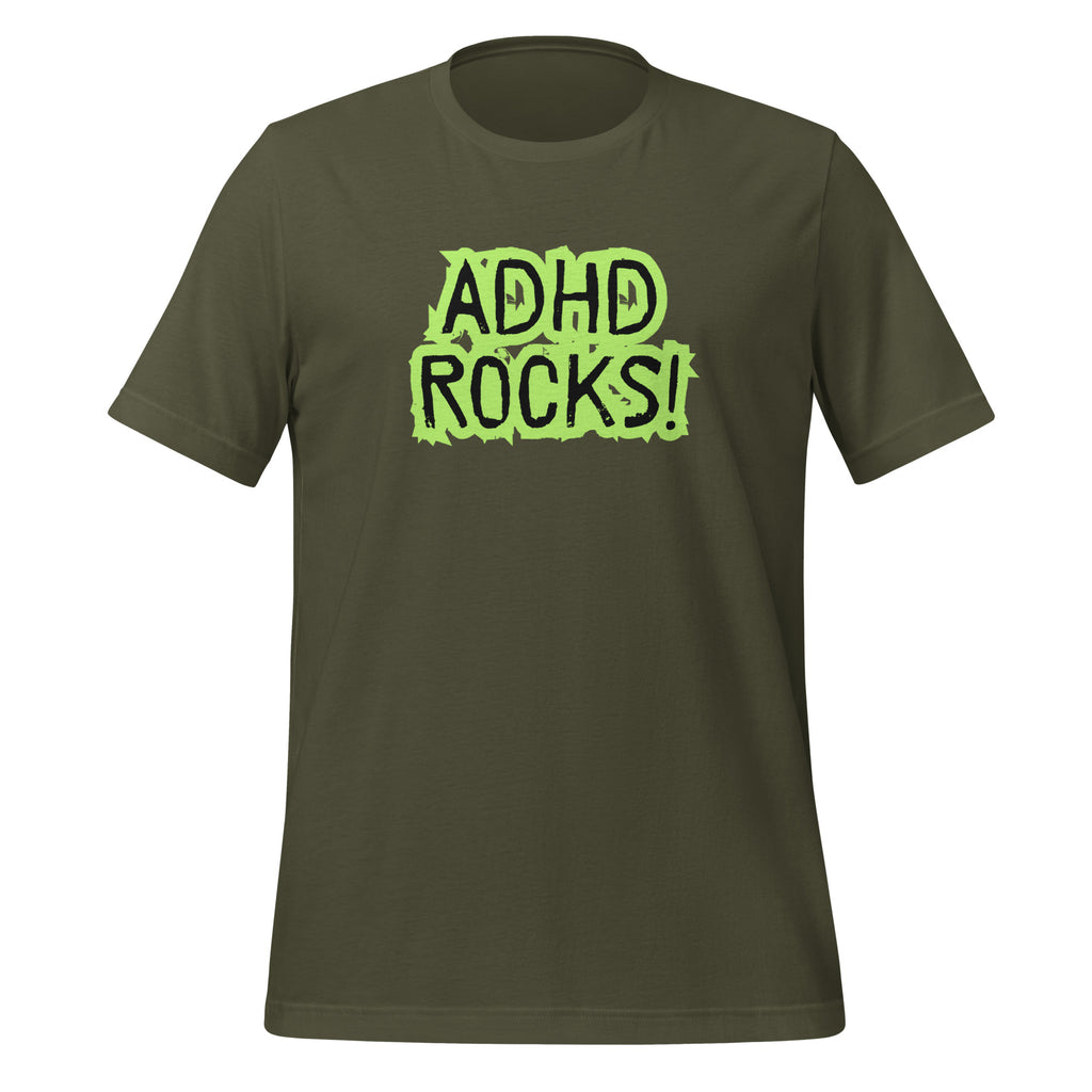 ADHD Rocks (Green Print) | Unisex ADHD T-Shirt | Zero Apologies unisex-staple-t-shirt-military-green-front-67c9c7772d5ac T-Shirt