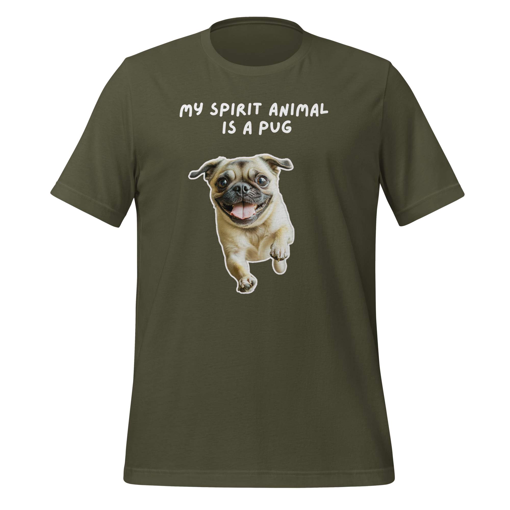 My Spirit Animal Is A Pug | T-Shirt | The Neurospicy Store Military Green