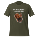 My Spirit Animal Is A Good Boy | Spirit Animals | Unisex Tee unisex-staple-t-shirt-military-green-front-67dfa942a6fc6 T-Shirt