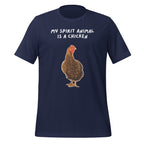My Spirit Animal Is A Chicken | Unisex T-Shirt | Spirit Animals For Every Mind unisex-staple-t-shirt-navy-front-67defe8378e00
