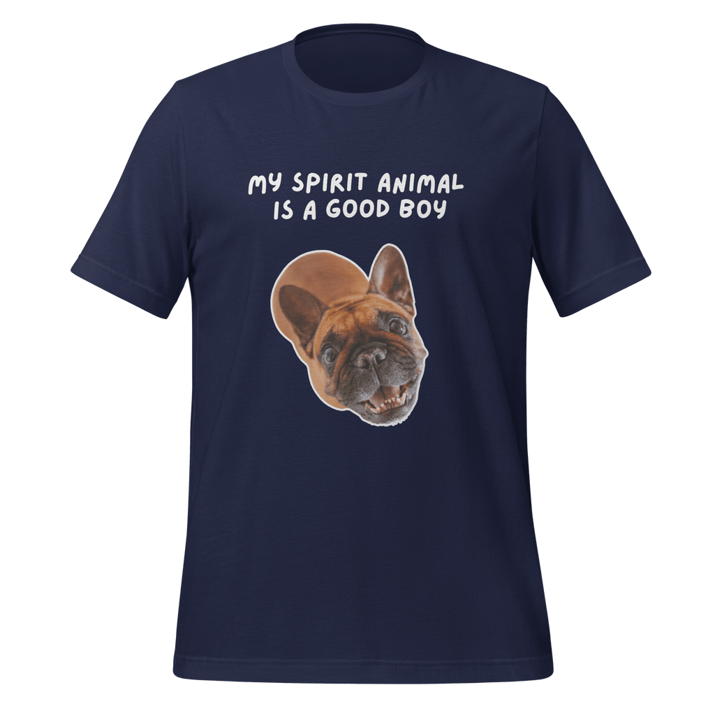 My Spirit Animal Is A Good Boy | Spirit Animals | Unisex Tee unisex-staple-t-shirt-navy-front-67dfa942888f2 T-Shirt
