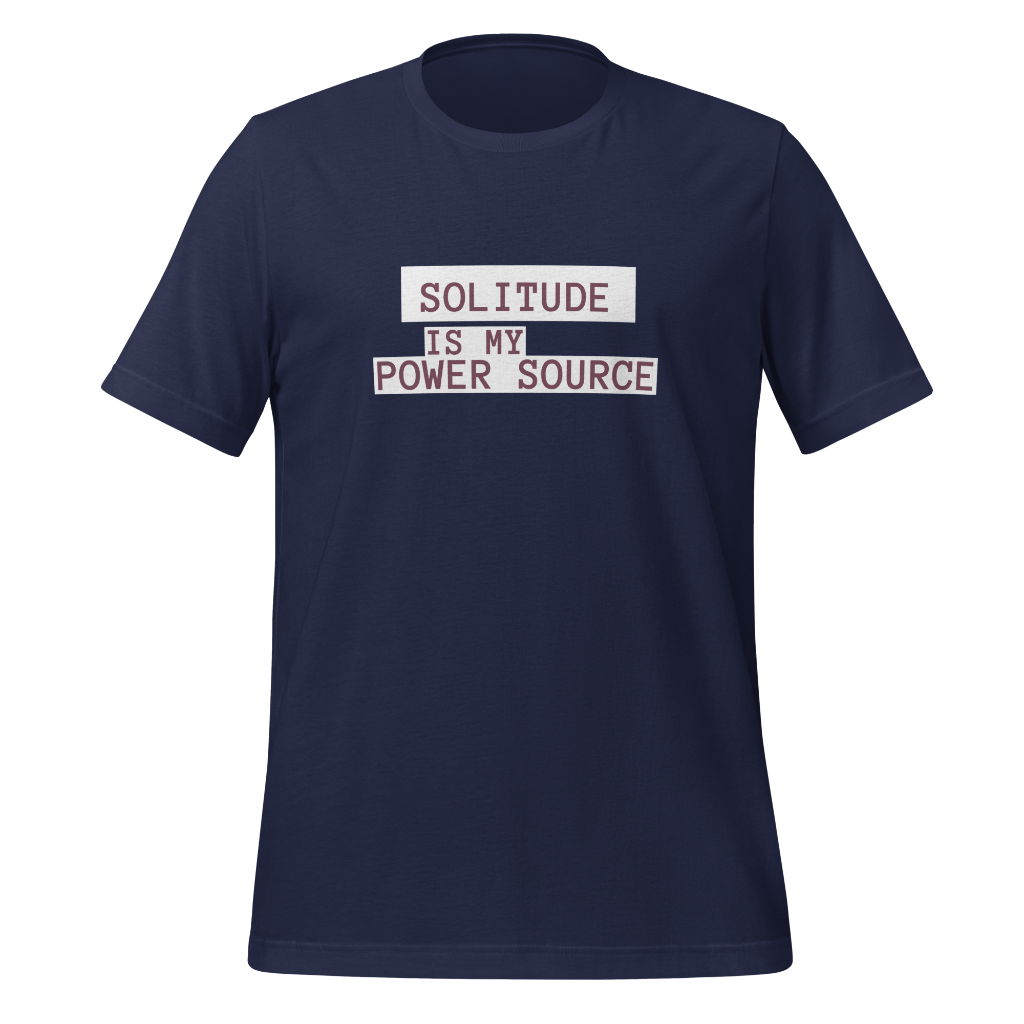 Solitude Is My Power Source | T-Shirt | The Neurospicy Store Navy