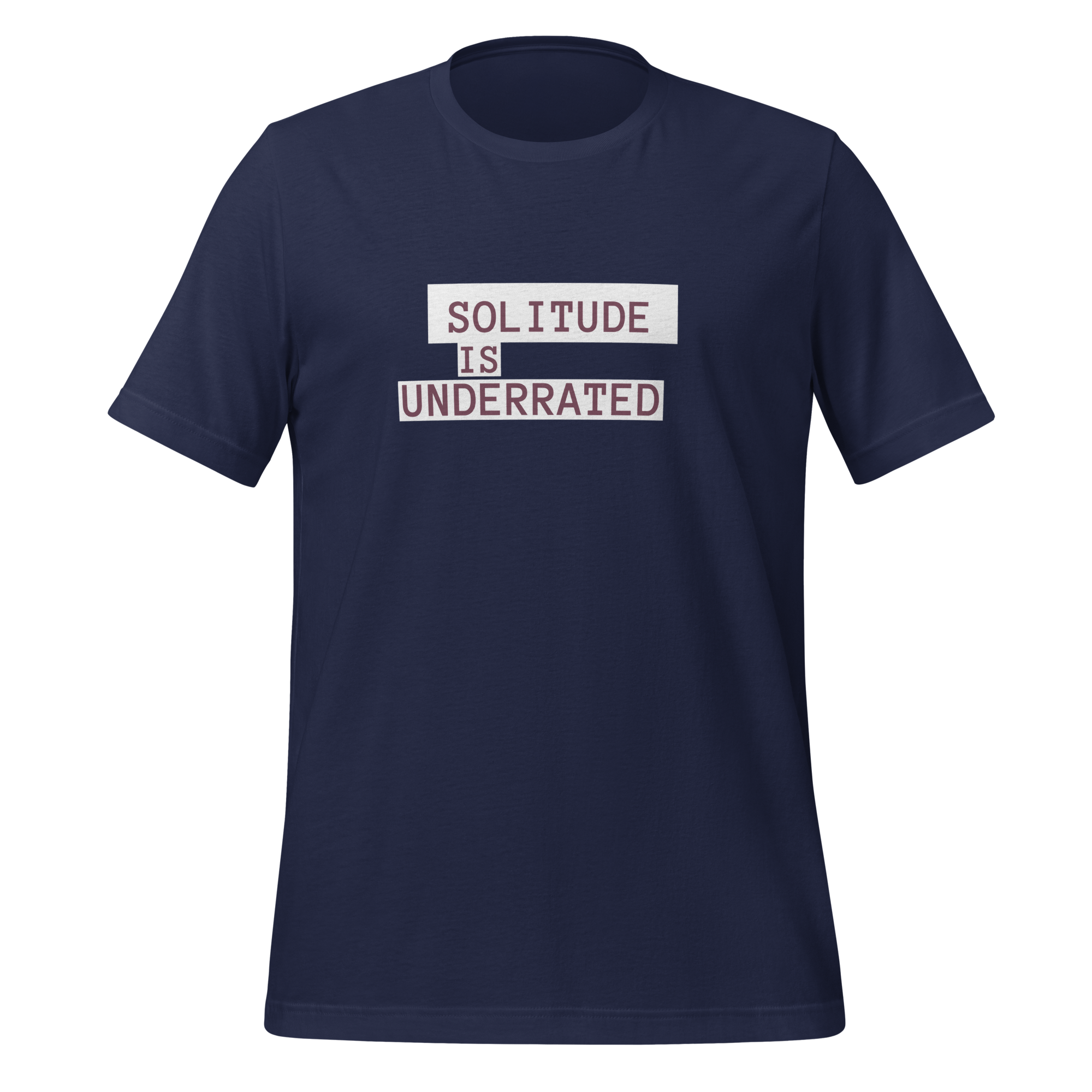 Solitude Is Underrated | T-Shirt | The Neurospicy Store Navy