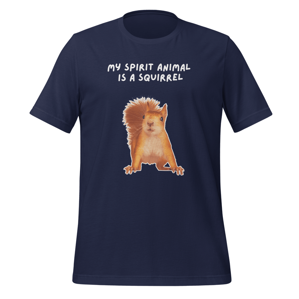 My Spirit Animal Is A Squirrel | Spirit Animals | Unisex Tee unisex-staple-t-shirt-navy-front-67e1a2cfd66fe T-Shirt