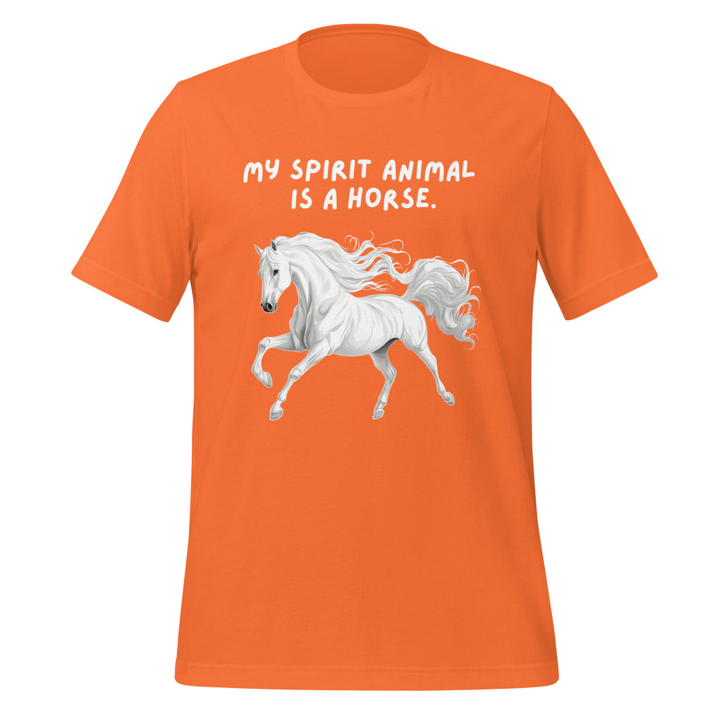 My Spirit Animal Is A Horse | Unisex T-Shirt | Spirit Animal unisex-staple-t-shirt-orange-front-67def1072640f T-Shirt