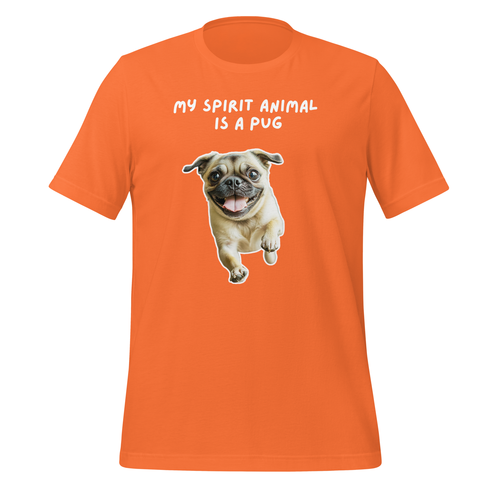 My Spirit Animal Is A Pug | T-Shirt | The Neurospicy Store Orange