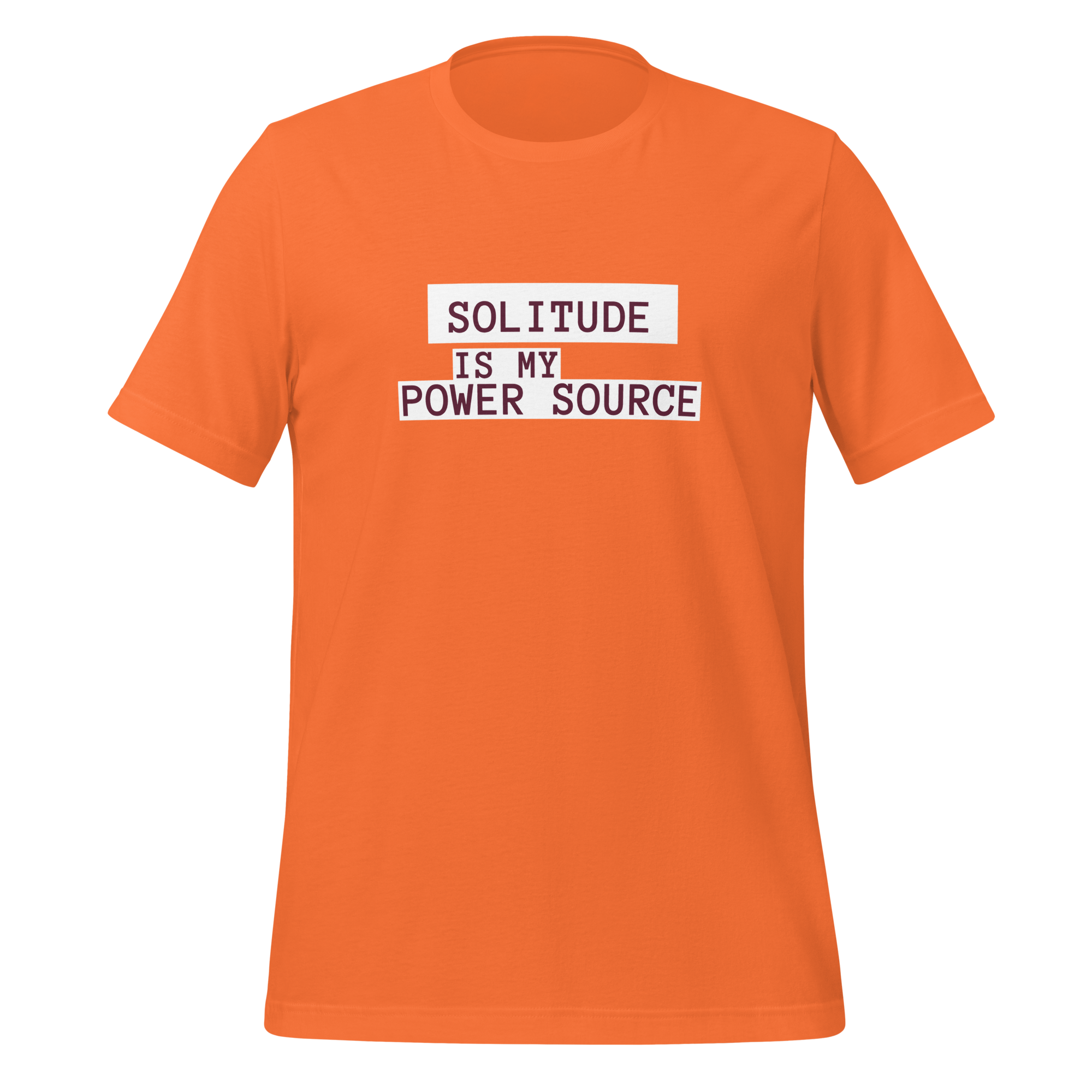 Solitude Is My Power Source | T-Shirt | The Neurospicy Store Orange