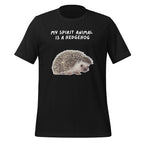 My Spirit Animal Is A Hedgehog | Unisex T-Shirt | Spirit Animals for Spiky Minds unisex-staple-t-shirt-vintage-black-front-67defd157ea1f