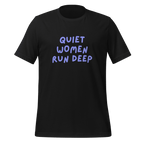 Quiet Women Run Deep | Introvert T-Shirt | Neuro-Affirmative unisex-staple-t-shirt-vintage-black-front-67e02c8bcfcb4 T-Shirt