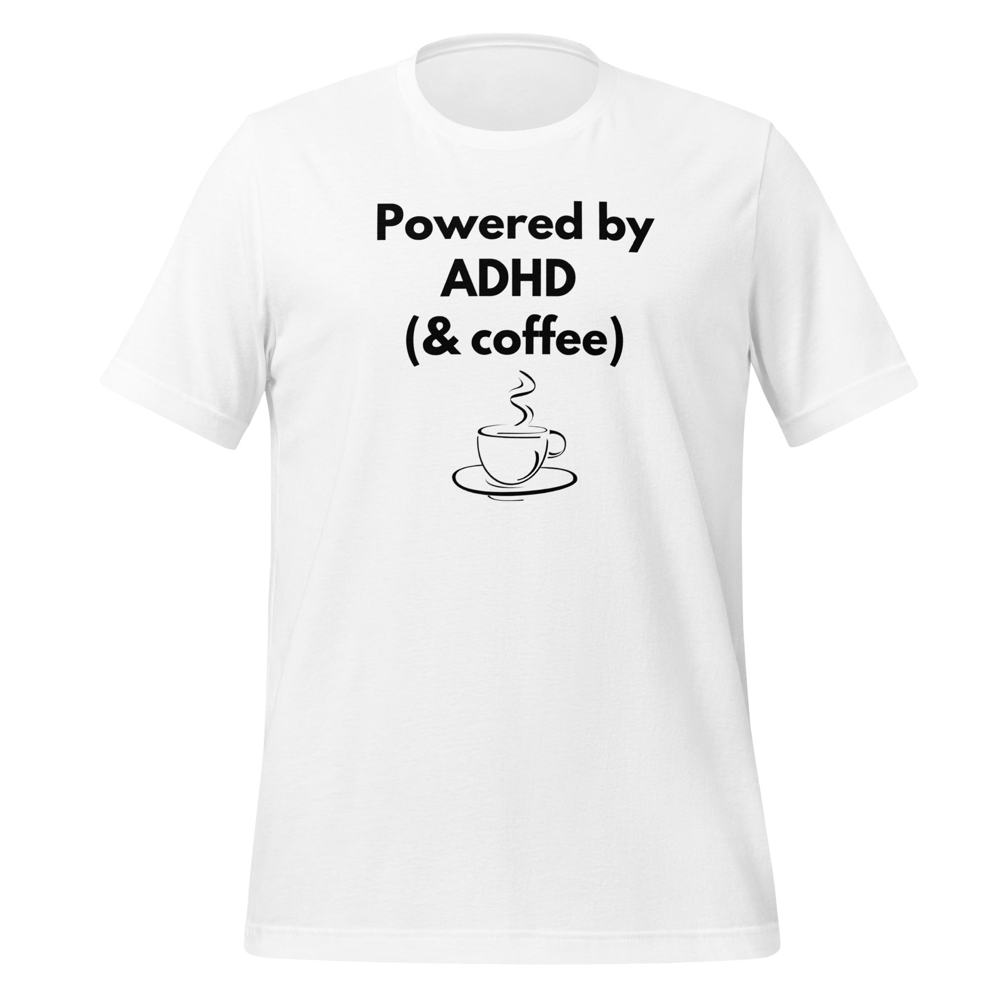 Powered by ADHD (& Coffee) | Unisex T-Shirt | Gentle ND Humour unisex-staple-t-shirt-white-front-67c9e11a636b1