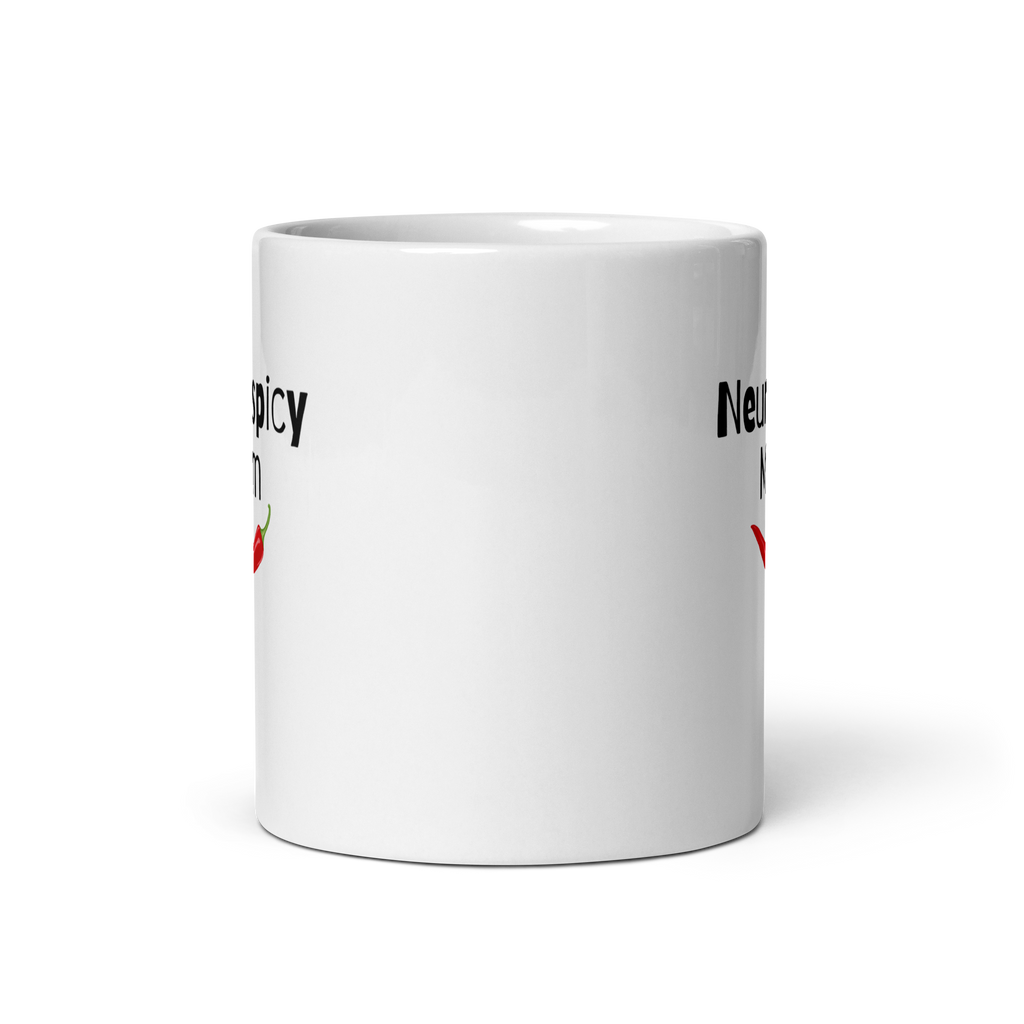 Neurospicy Mom Mug | White Glossy Mug | Gift for ND Moms white-glossy-mug-white-11-oz-front-view-67d825bda4a9f Kitchen & Dining > Drinkware > Mugs