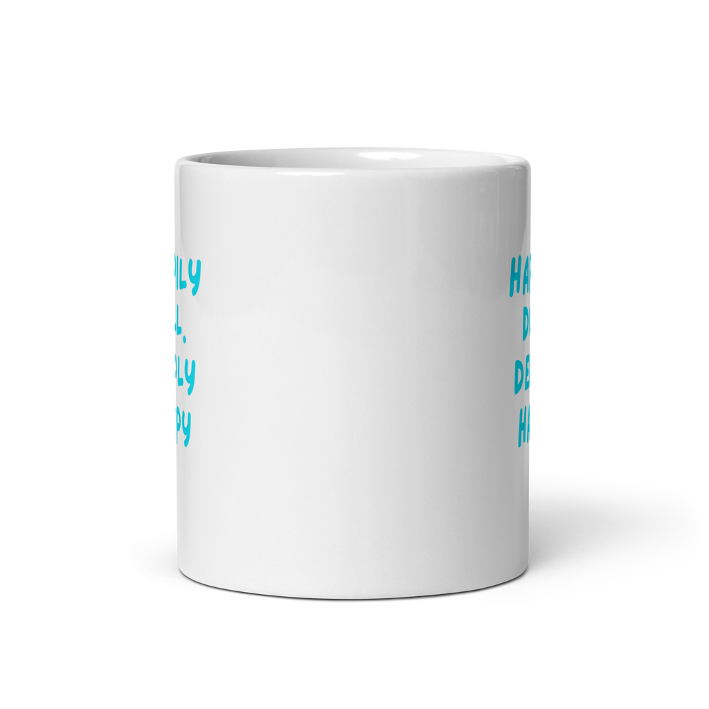Happily Dull Deeply Happy | Glossy White Mug | Self-Care Gift white-glossy-mug-white-11-oz-front-view-67dc7339919e3 Kitchen & Dining > Drinkware > Mugs