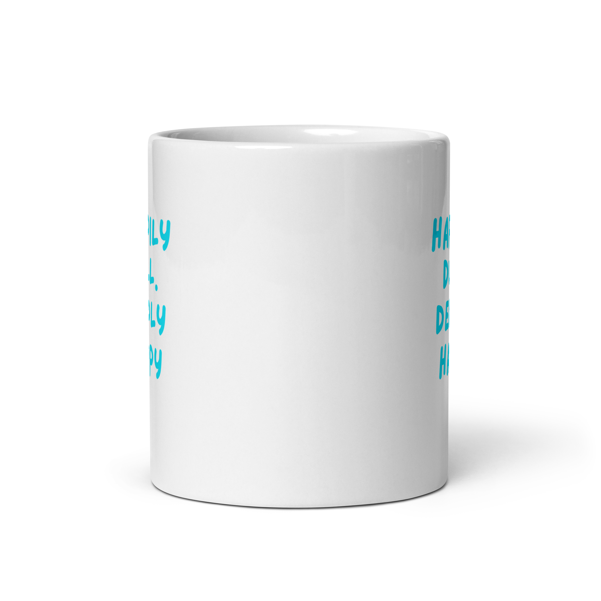 Happily Dull Deeply Happy | White Glossy Mug | The Neurospicy Store