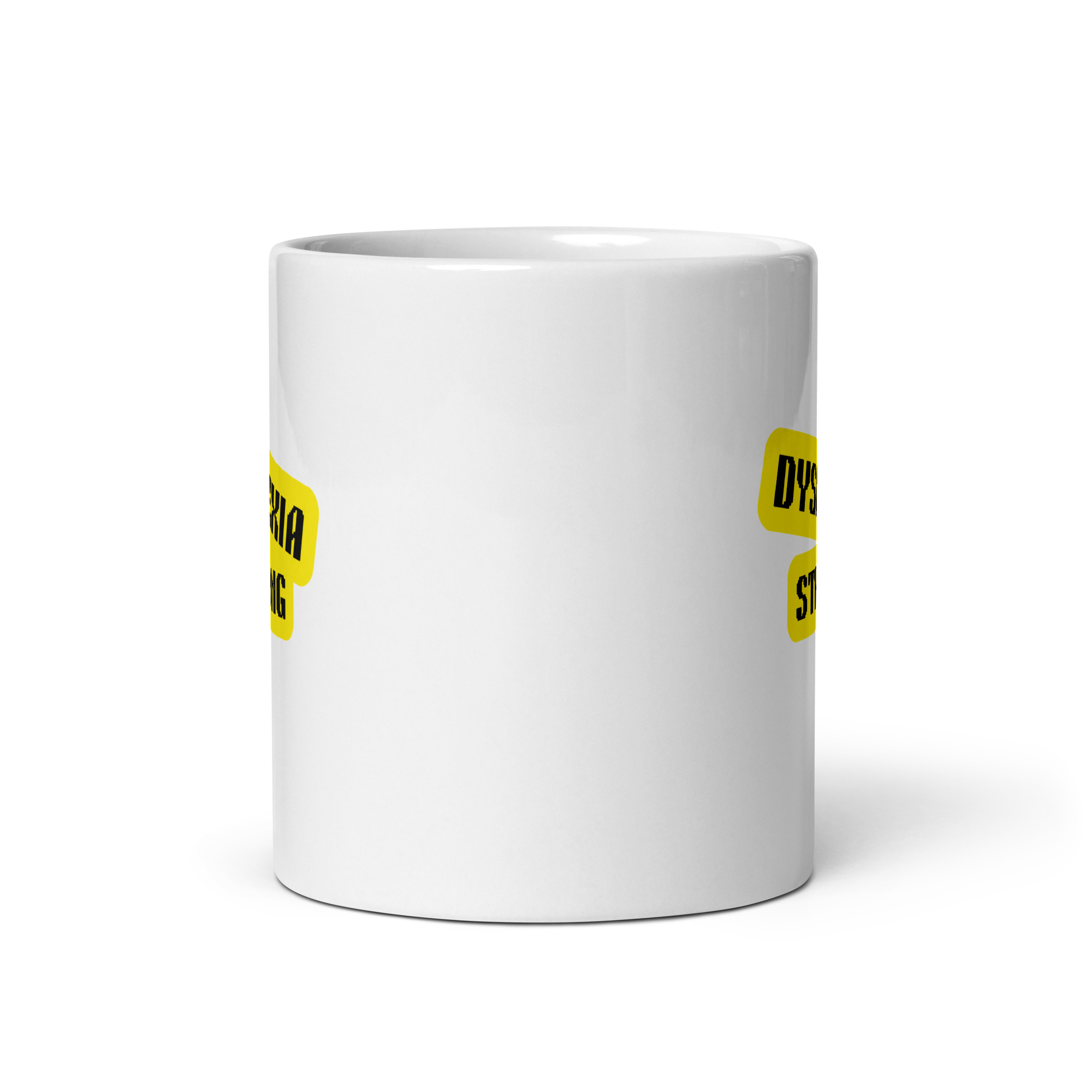 Dyslexia Strong | White Glossy Mug | The Neurospicy Store
