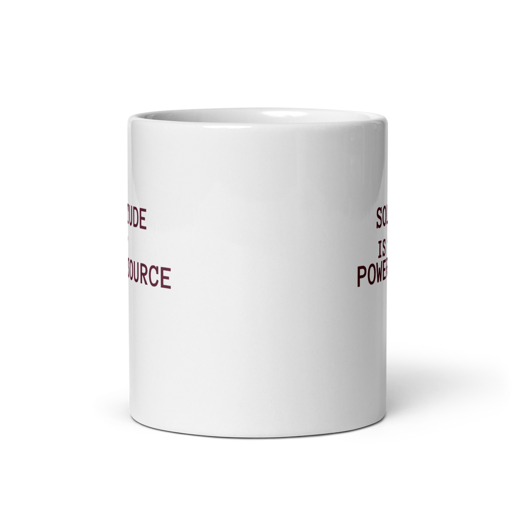 Solitude Is My Power Source | White Glossy Mug | The Neurospicy Store