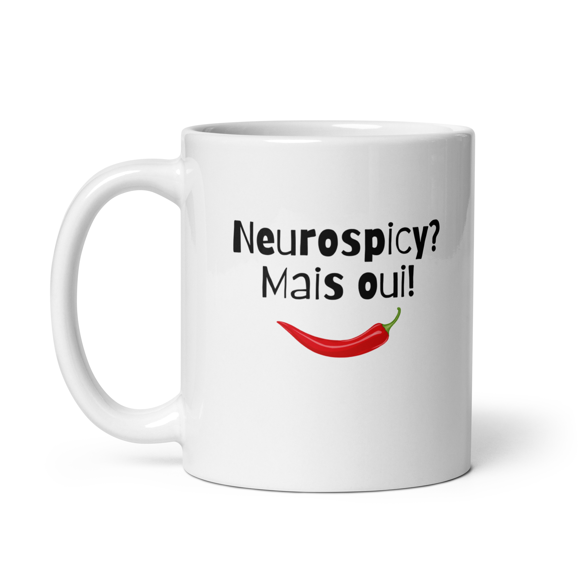 Neurospicy? Mais Qui! | White Glossy Mug | The Neurospicy Store
