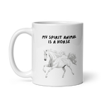 My Spirit Animal Is A Horse | White Glossy Mug | The Neurospicy Store