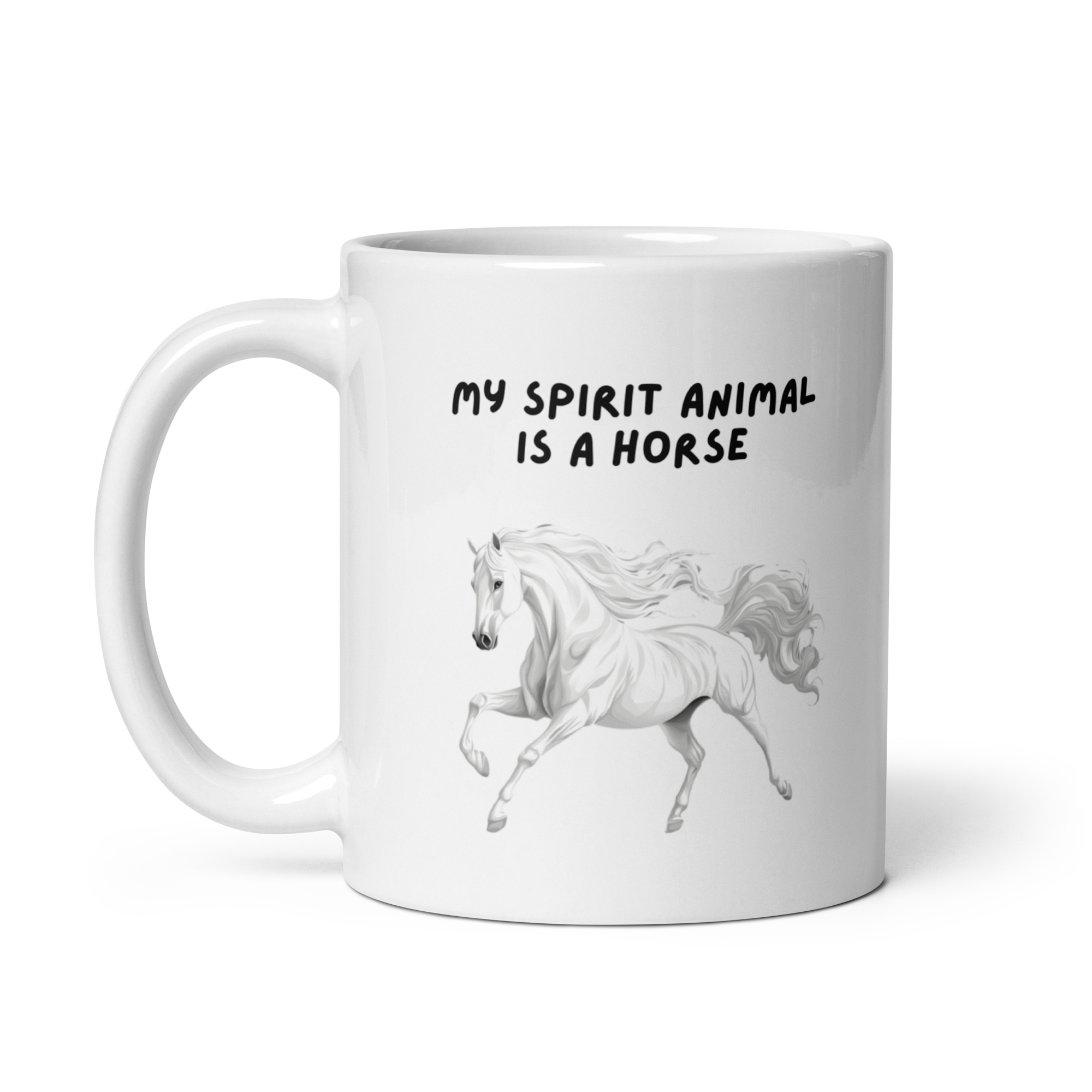My Spirit Animal Is A Horse | White Glossy Mug | The Neurospicy Store