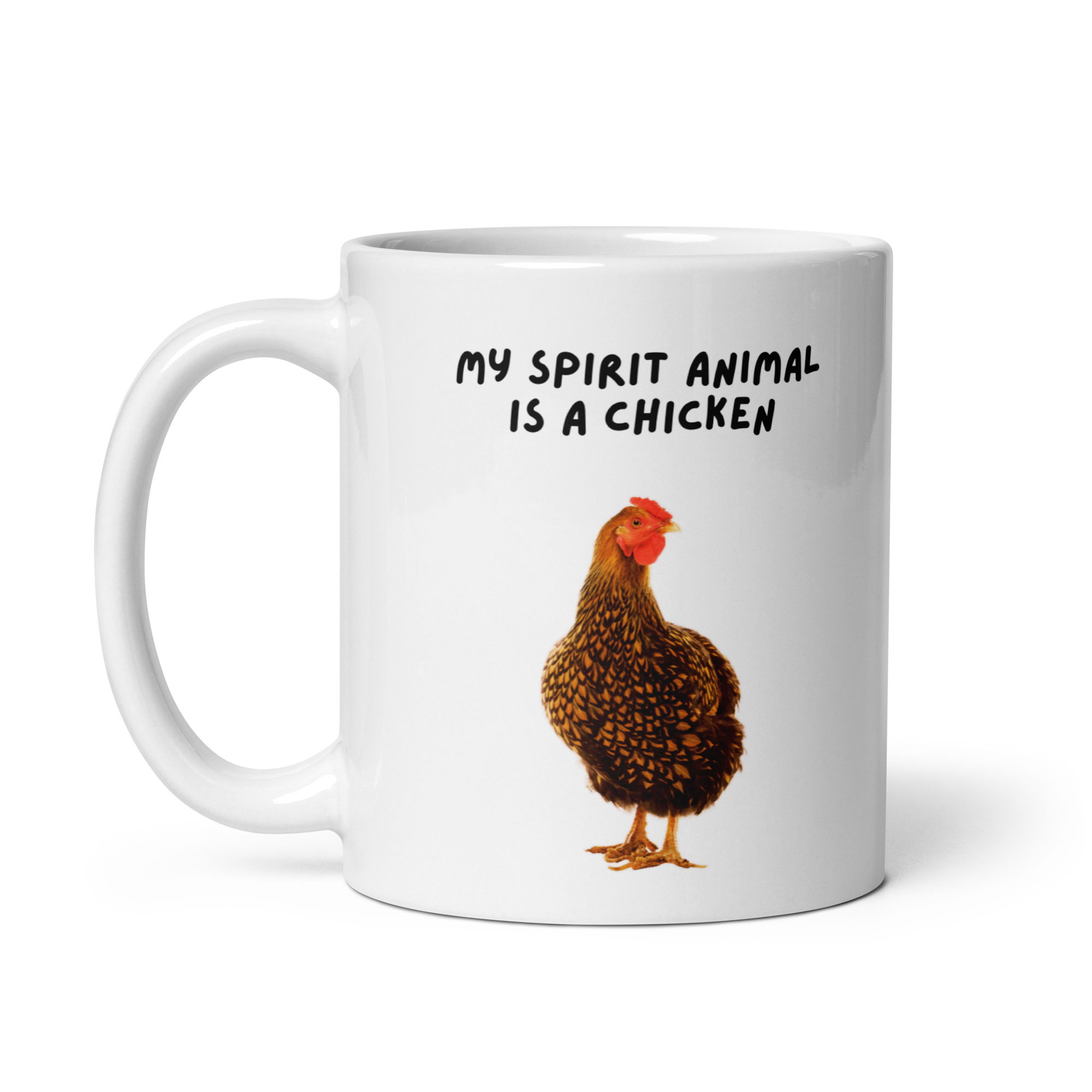 My Spirit Animal Is A Chicken | White Glossy Mug | The Neurospicy Store