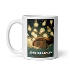 ADHD Dreaming | White Glossy Mug | The Neurospicy Store