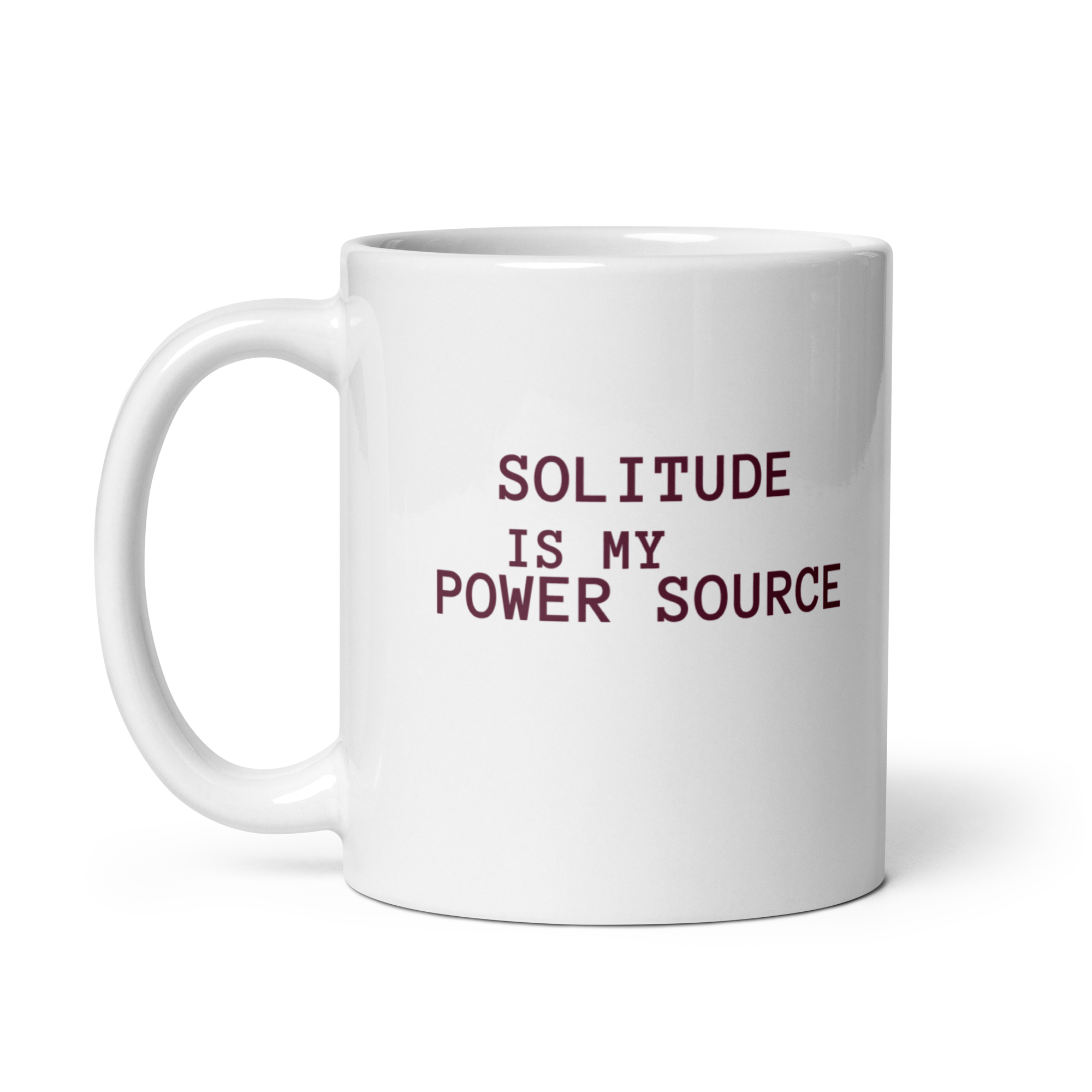 Solitude Is My Power Source | White Glossy Mug | The Neurospicy Store