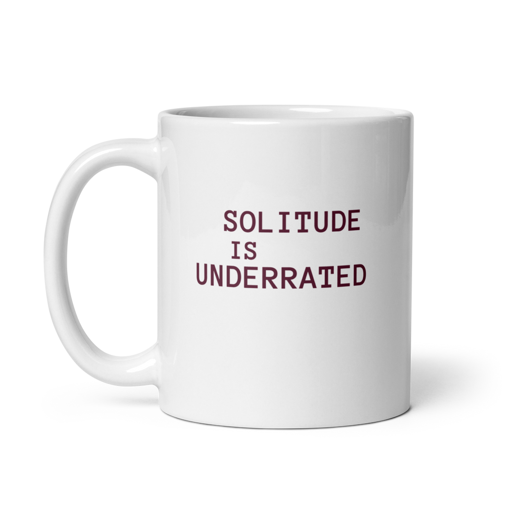 Solitude Is Underrated | IWhite Glossy Mug | Gifts for Introverts white-glossy-mug-white-11-oz-handle-on-left-67dd6cfa55556 Kitchen & Dining > Drinkware > Mugs