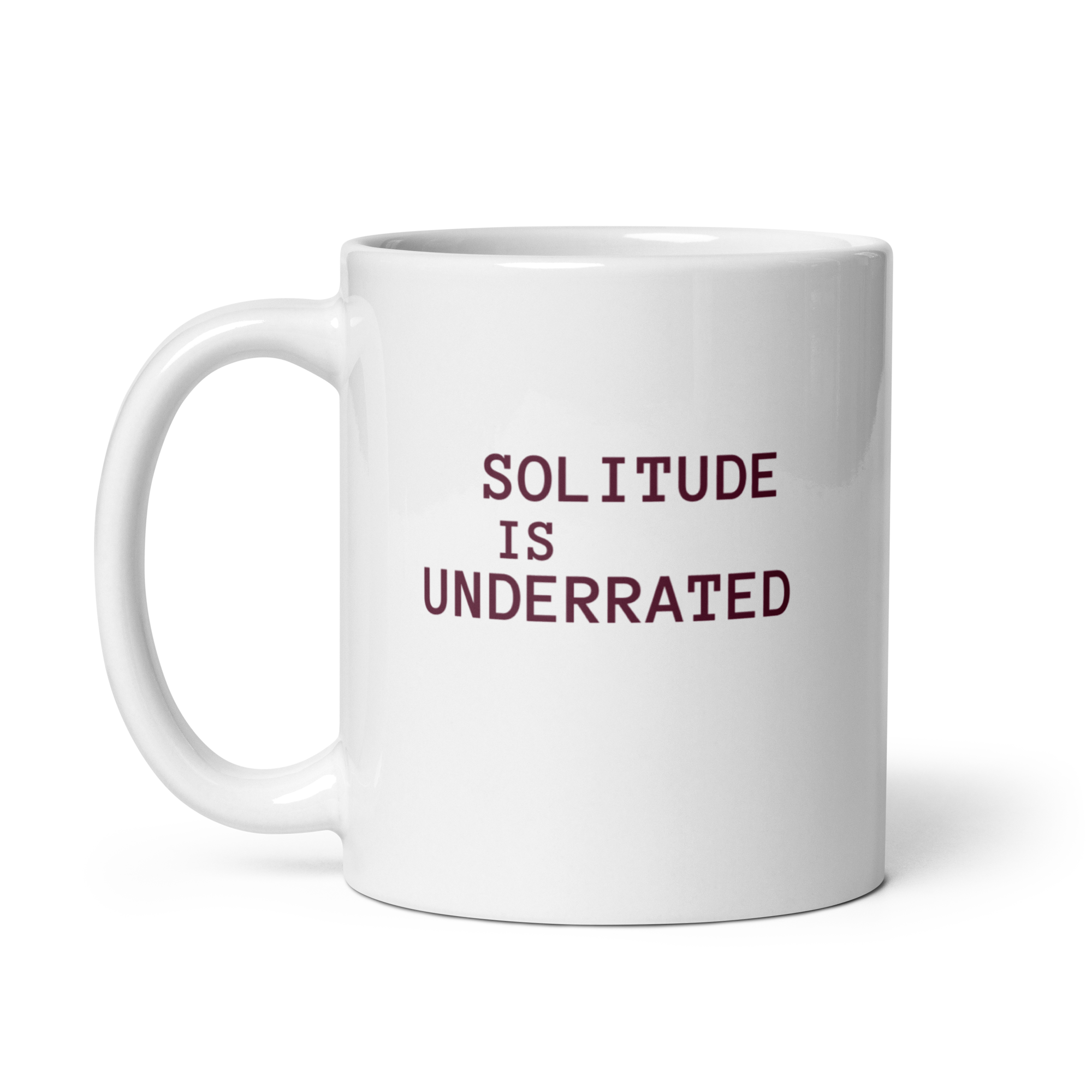 Solitude Is Underrated | White Glossy Mug | The Neurospicy Store