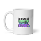 Dopamine Hunting Is My Fave Sport | White Glossy Mug | The Neurospicy Store