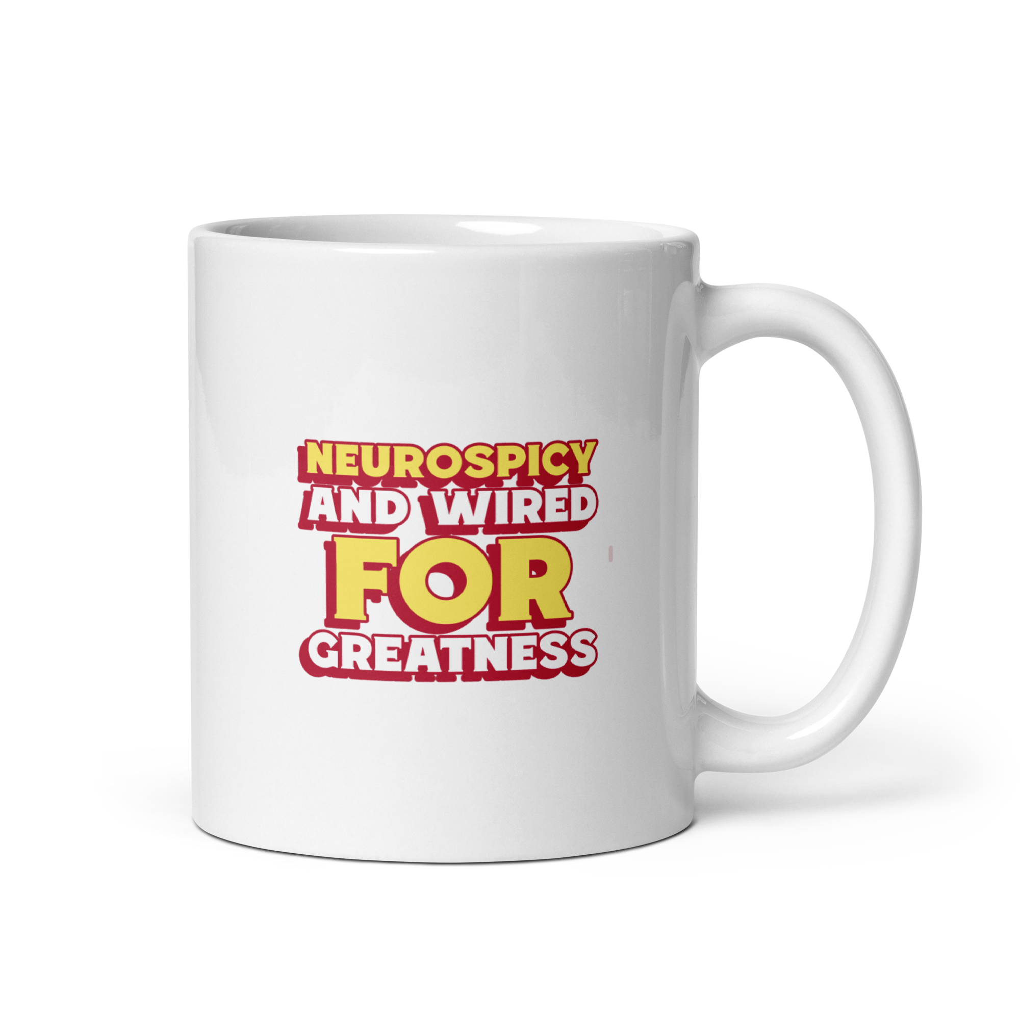 Neurospicy And Wired For Greatness | White Glossy Mug | The Neurospicy Store 11 oz
