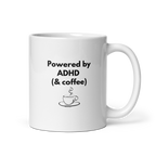 Powered by ADHD (& Coffee) | White Glossy Mug | The Neurospicy Store 11 oz