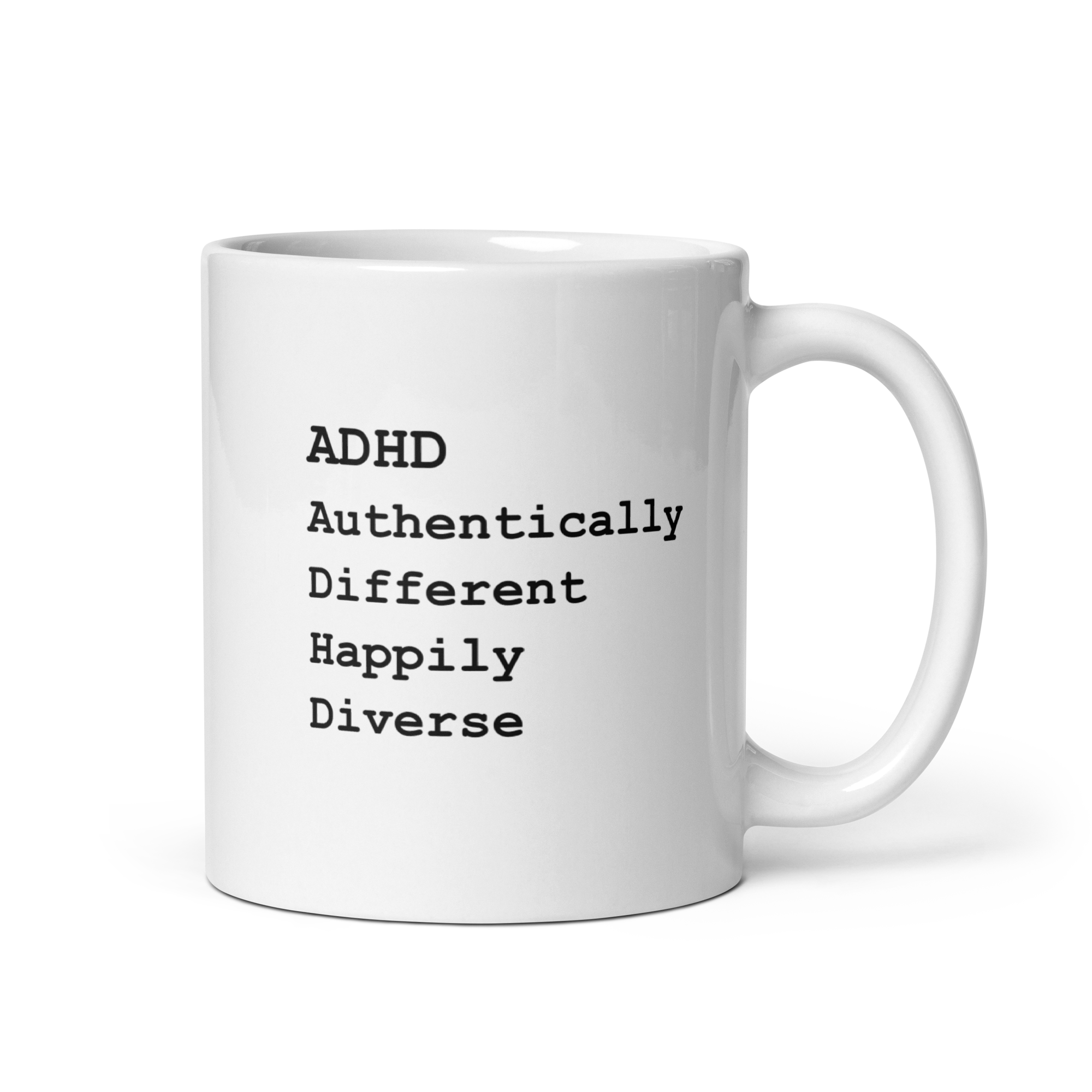 ADHD Authentically Different Happily Diverse | White Glossy Mug | The Neurospicy Store 11 oz