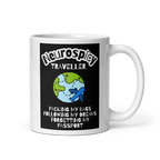 Neurospicy Traveller Packing My Bags Following My Dreams Forgetting My Passport | White Glossy Mug | The Neurospicy Store 11 oz